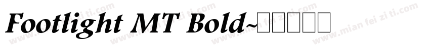 Footlight MT Bold字体转换